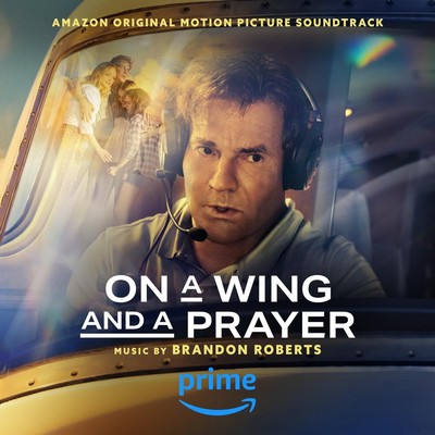 دانلود موسیقی متن فیلم On a Wing and a Prayer