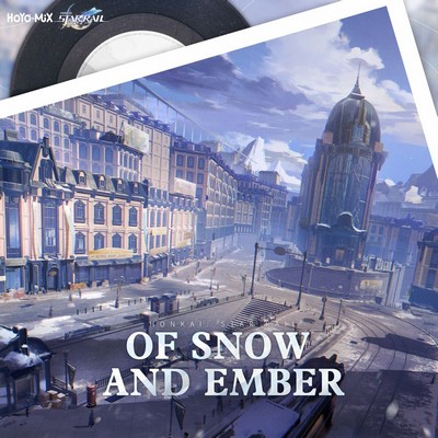 دانلود موسیقی متن بازی Honkai: Star Rail – Of Snow and Ember