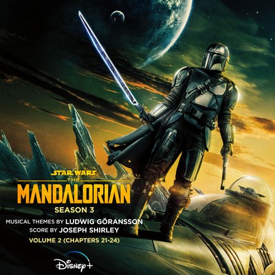 دانلود موسیقی متن سریال The Mandalorian: Season 3 Vol. 2 - Chapters 21-24