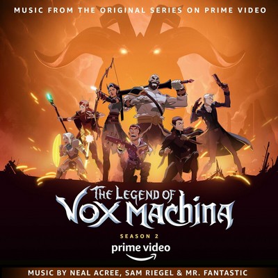 دانلود موسیقی متن سریال The Legend of Vox Machina: Season 2