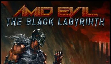 دانلود موسیقی متن بازی Amid Evil: The Black Labyrinth