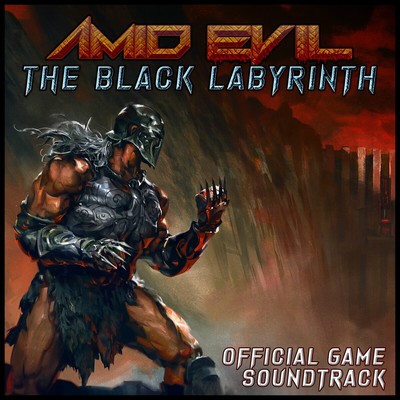 دانلود موسیقی متن بازی Amid Evil: The Black Labyrinth