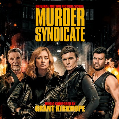 دانلود موسیقی متن فیلم Murder Syndicate