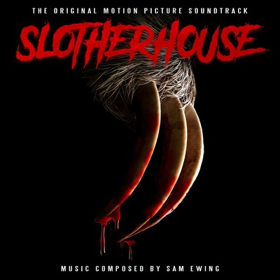 دانلود موسیقی متن فیلم Slotherhouse