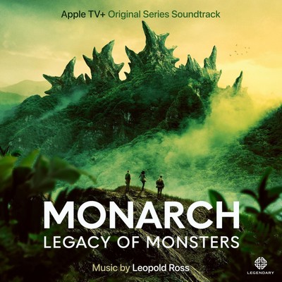 دانلود موسیقی متن سریال Monarch: Legacy of Monsters