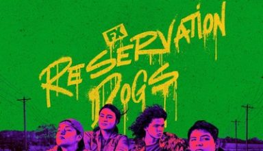 دانلود موسیقی متن فیلم Reservation Dogs: The Final Season