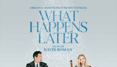 دانلود موسیقی متن فیلم What Happens Later